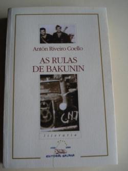 Ver os detalles de:  As rulas de Bakunin