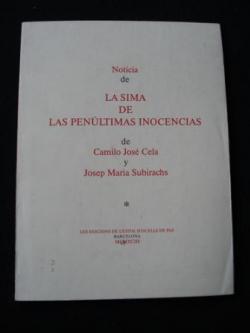 Ver os detalles de:  Noticia de La sima de las penltimas inocencias de Camilo Jos Cela y Josep Maria Subirachs