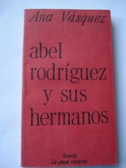 Ver os detalles de:  Abel Rodrguez y sus hermanos