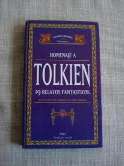 Ver os detalles de:  Homenaje a Tolkien. 19 relatos fantsticos. Vol. I. Seleccin de Martin H. Greenberg