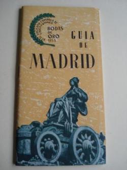 Ver os detalles de:  Gua de Madrid. Real Sociedad Espaola de Fsica y Qumica. Bodas de Oro, 1953
