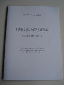 Ver os detalles de:  Verbas aos mozos galegos. O momento universitario.Conferencia dita no paraninfo da Universidade composteln o 9 de marzal do 1933