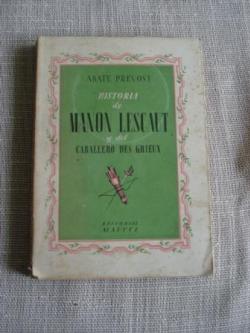 Ver os detalles de:  Historia de Manon Lescaut y del Caballero des Grieux