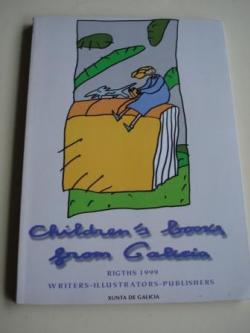 Ver os detalles de:  Childrens books from Galicia . Rigths 1999 - Writers - Illustrators - Publishers (catlogo de publicacins) 