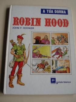 Ver os detalles de:  Robin Hood (Traducin ao galego de C. Lema)