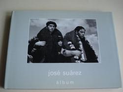 Ver os detalles de:  lbum Jos Surez (Seleccin e textos de Manuel Sendn e X. L. Surez Canal)