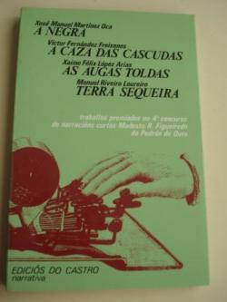 Ver os detalles de:  Traballos premiados no 4 concurso de narracins curtas Modesto R. Figueiredo do Pedrn de Ouro 