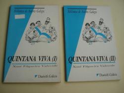 Ver os detalles de:  Quintana viva. Volumes I e II