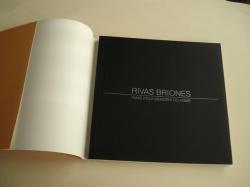 Ver os detalles de:  RIVAS BRIONES. VIAXE POLA MEMORIA DO HOME. Catlogo Exposicin. Vilagarca, 2001