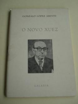 Ver os detalles de:  O novo xuez