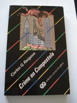 Ver os detalles de:  Crime en Compostela (1 edicin)