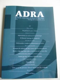 Ver os detalles de:  ADRA. Revista dos socios e socias do Museo do Pobo Galego. N 9 - Santiago de Compostela, 2014