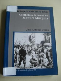 Ver os detalles de:  A loita pola vida (1833-1923). Conflictos e tenruras de Manuel Murgua