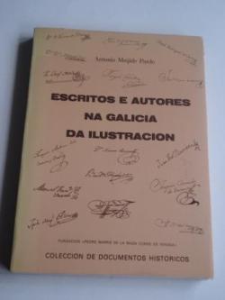 Ver os detalles de:  Escritos e autores na Galicia da Ilustracin