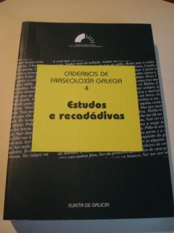 Ver os detalles de:  Cadernos de fraseoloxa galega. N 4: Estudos e recaddivas