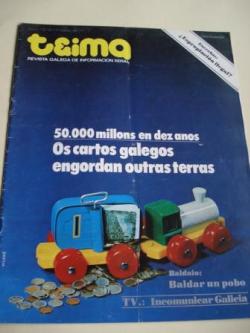 Ver os detalles de:  TEIMA. Revista Galega de Informacin Xeral. Nmero 13. Do 10 ao 17 de marzo de 1977