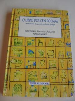 Ver os detalles de:  O libro dos cen poemas. Antoloxa da poesa infantil galega