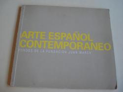 Ver os detalles de:  ARTE ESPAOL CONTEMPORNEO. Fondos de la Fundacin Juan March. Catlogo Exposicin Centro Cultural Caixacigo, Vigo, 1991
