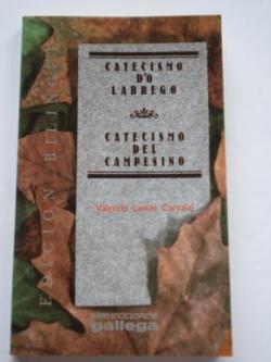 Ver os detalles de:  Catecismo do labrego / Catecismo del campesino