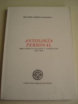 Ver os detalles de:  Antologa personal. Obra potica gallega y castellana (1967-1987)
