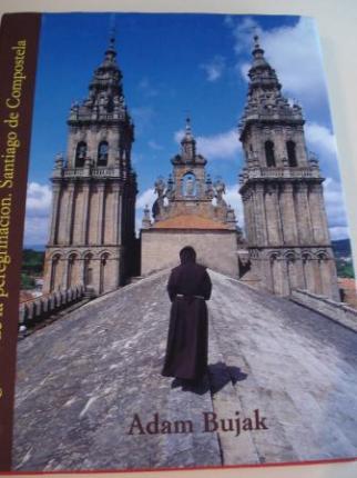 La gracia de la peregrinacin. Santiago de Compostela. Libro de fotografas en color a toda pxina (24,5 x 31 cm) Texto de Wlodzimierz Redzioch - Ver os detalles do produto