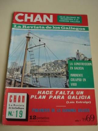Revista CHAN. La Revista de los Gallegos. Revista Quincenal. I quincena de diciembre, 1969. Ao I. N 19 - Ver os detalles do produto