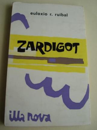 Zardigot. 1 Premio do concurso de obras teatrais en galego, ABRENTE, Ribadavia, 1973 - Ver los detalles del producto