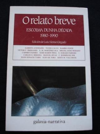 O relato breve. Escolma dunha dcada 1980-1990 - Ver los detalles del producto