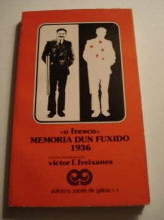 O Fresco. Memoria dun fuxido 1936 - Ver los detalles del producto