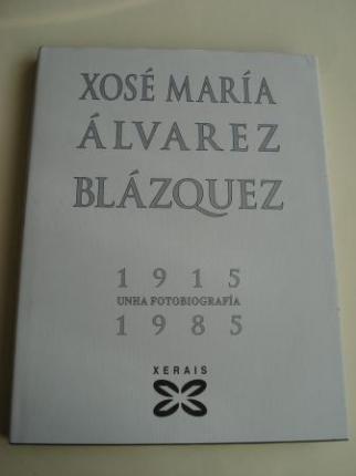 Xos Mara lvarez Blzquez 1915-1985. Unha fotobiografa (Colaboracins de Xos Mara lvarez Cccamo e Daro Xohn Cabana) - Ver los detalles del producto