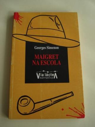 Maigret na escola (Traducin de X. M. Martnez Oca) - Ver los detalles del producto