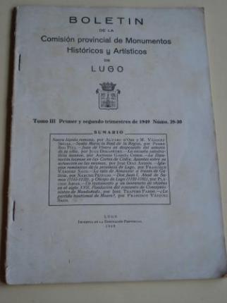 Boletn de la Comisin provincial de Monumentos Histricos y Artsticos de Lugo. Nmeros 29-30. Primer y segundo trimestres de 1949 (F. Vzquez Saco: Iglesias romnicas de la provincia de Lugo; Narciso Peinado: La ruta de Almazor a travs de Galicia...) - Ver los detalles del producto