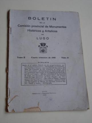 Boletn de la Comisin provincial de Monumentos Histricos y Artsticos de Lugo. Nmero 16. Cuarto trimestre de 1945 - Ver los detalles del producto