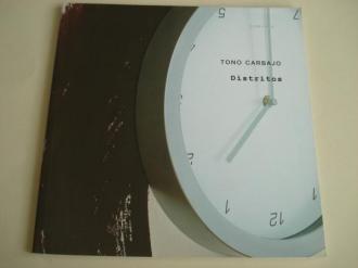 TONO CARBAJO. `Distritos. Catlogo Exposicin Galera SCQ, Santiago de Compostela 2004 - Ver los detalles del producto