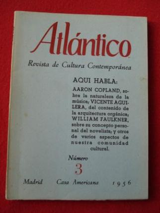 ATLNTICO. Revista de Cultura Contempornea. Nmero 3, Octubre-1956. Casa Americana - Madrid - Ver los detalles del producto