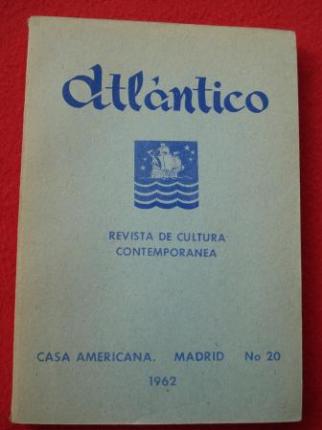 ATLNTICO. Revista de Cultura Contempornea. Nmero 20, 1962. Casa Americana - Madrid - Ver os detalles do produto