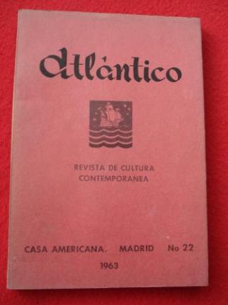 ATLNTICO. Revista de Cultura Contempornea. Nmero 22, 1963. Casa Americana - Madrid - Ver os detalles do produto