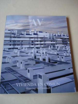 A & V Monografas de Arquitectura y Vivienda n 126. Vivienda en comn. Housing in Common - Ver los detalles del producto
