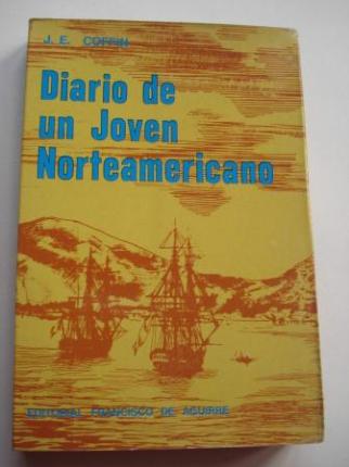 Diario de un joven norteamericano detenido en Chile durante el Perodo Revolucionario de 1817-1819 - Ver los detalles del producto
