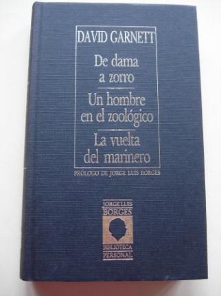 De dama a zorro / Un hombre en el zoolgico / La vuelta del marinero - Ver los detalles del producto