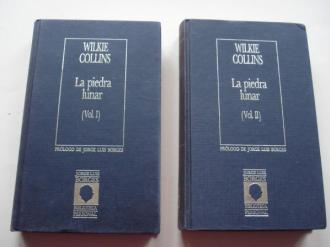 La piedra lunar. Vol. I y Vol. II - Ver los detalles del producto