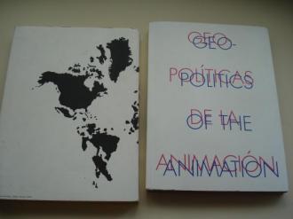 Geopolticas de la animacin / Geopolitics of the animation. Catlogo exposicin Centro Andaluz de Arte Contemporneo, 2007 - MARCO, Vigo 2008 (Textos en espaol- ingls) - Ver los detalles del producto