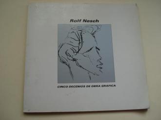 ROLF NESCH. Cinco decenios de obra grfica. Museo Espaol de Arte Contemporneo. Madrid, 1985 - Ver los detalles del producto