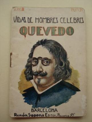 Quevedo. Vidas de Hombres Clebres. Serie II. Nm. 14 - Ver los detalles del producto