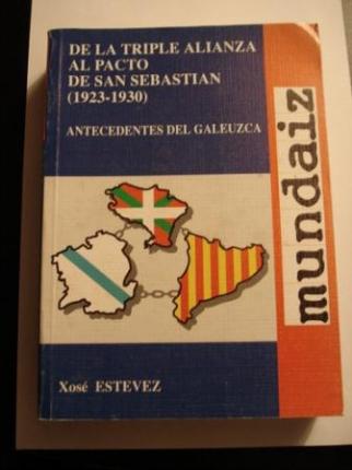 De la Triple Alianza al Pacto de San Sebastin (1923-1930) - Ver os detalles do produto