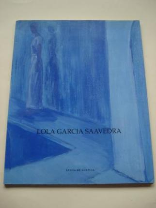 LOLA GARCA SAAVEDRA. Pinturas. Catlogo Exposicin Casa da Parra, Santiago de Compostela, 1993 - Ver os detalles do produto