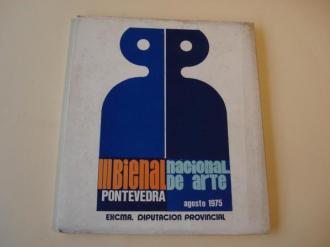 III Bienal Nacional de Arte. Pontevedra, agosto 1975 - Ver los detalles del producto