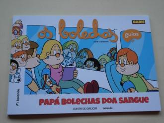 Os Bolechas. Pap Bolechas doa sangue - Ver los detalles del producto