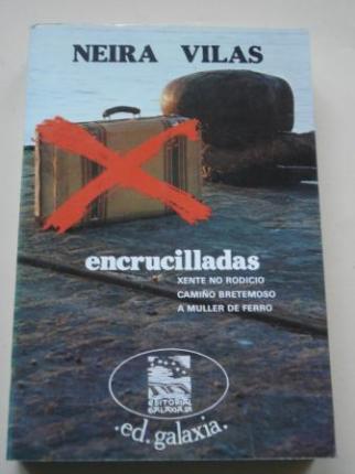 Encrucilladas: Xente no rodicio - Camio bretemoso - A muller de ferro - Ver los detalles del producto