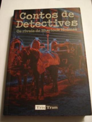 Contos de detectives. Os rivais de Sherlock Holmes - Ver os detalles do produto